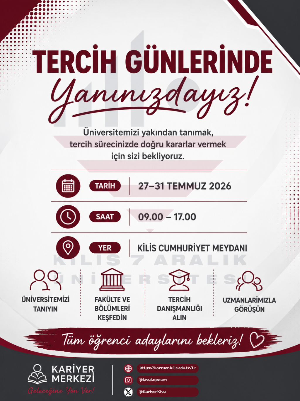 Kilis 7 Aralık Üniversitesi Aday Öğrencilerle Buluşuyor